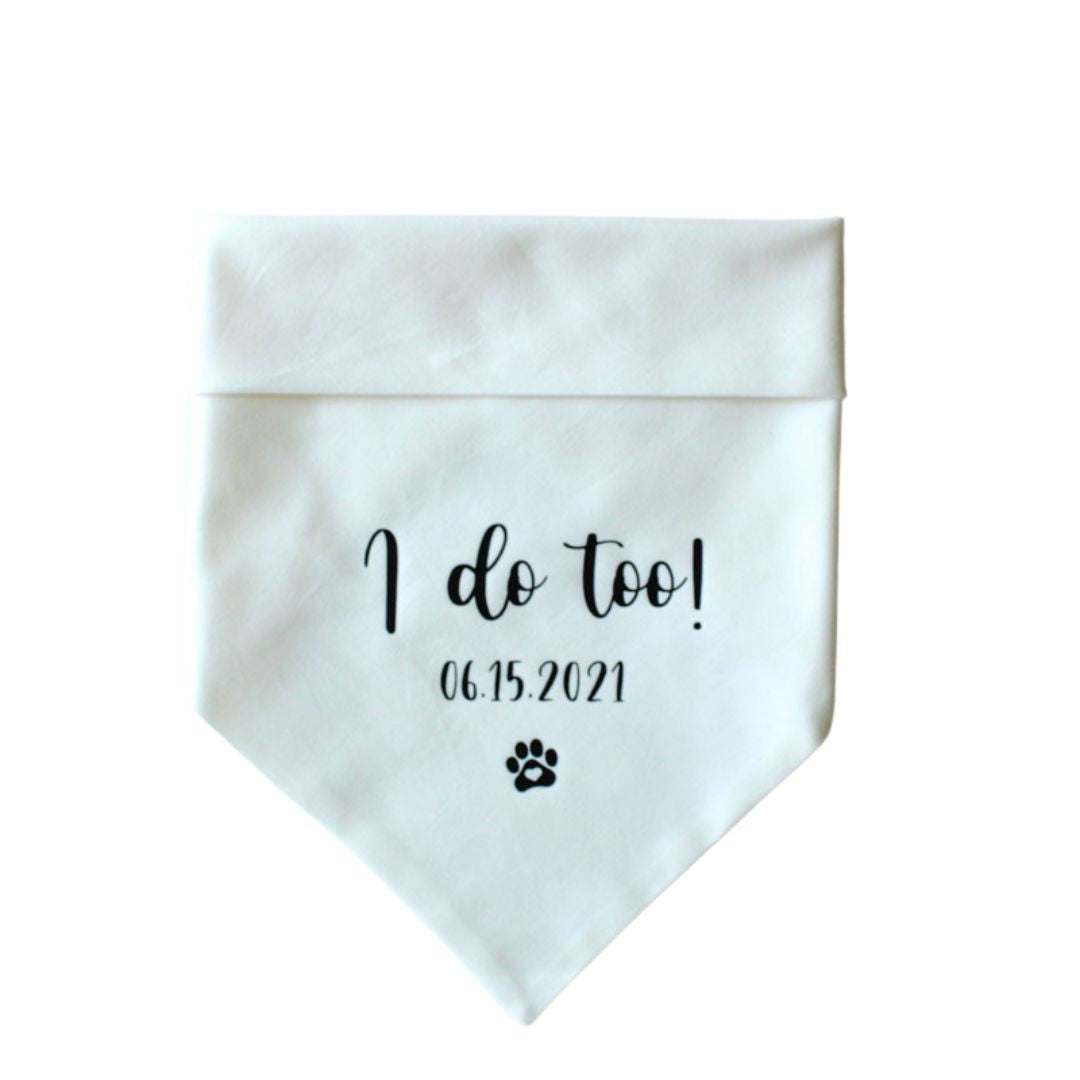 I Do Too Bandana