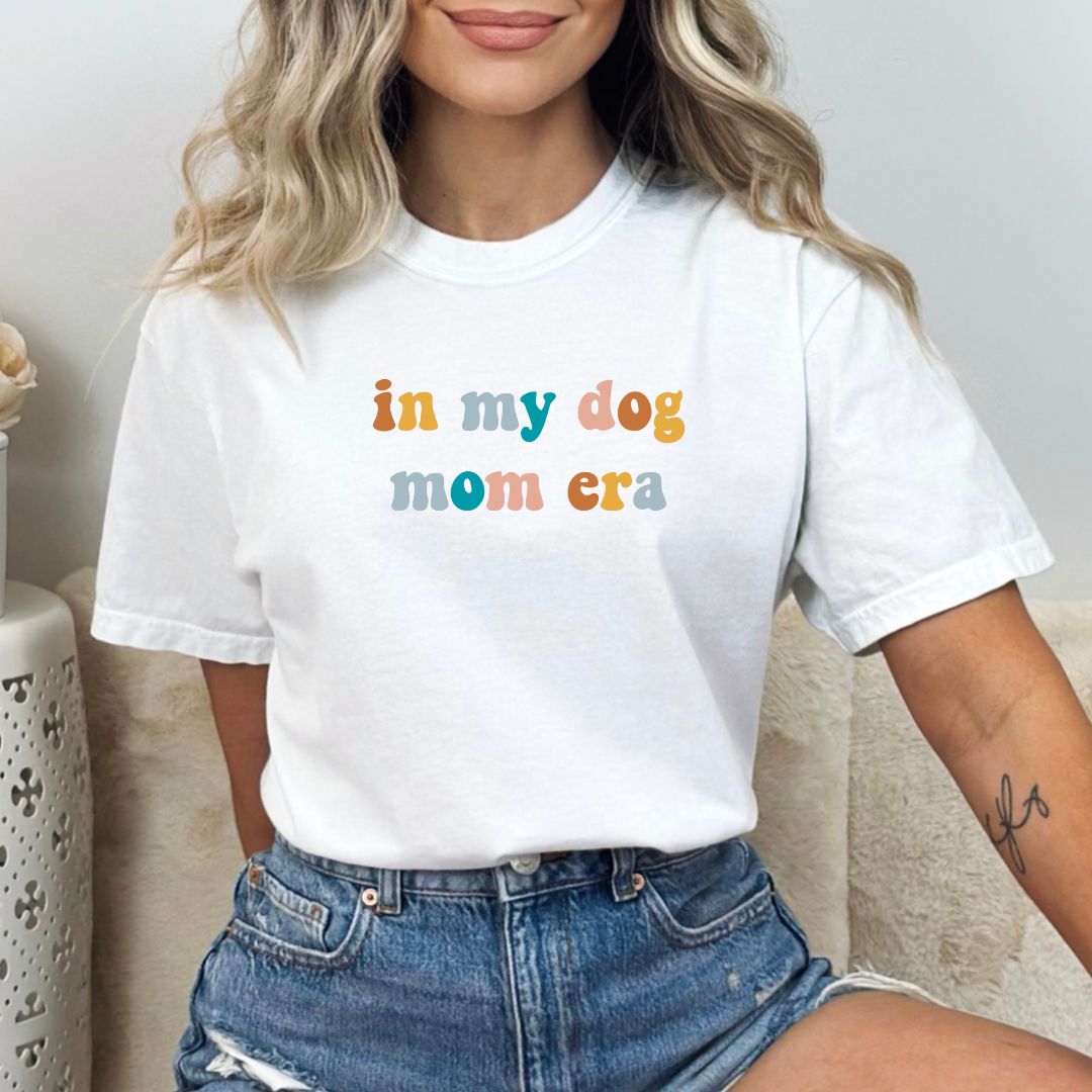 In My Dog Mom Era T-shirt